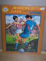De wondersloffen van Sjakie 21 / Afpersing
